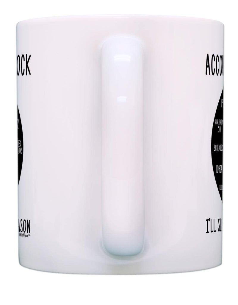 ThisWear Accountant Gifts for Women Accountant Clock I'll Sleep After Tax Season Comptroller Gift 11oz Coffee Mug White - Image 2